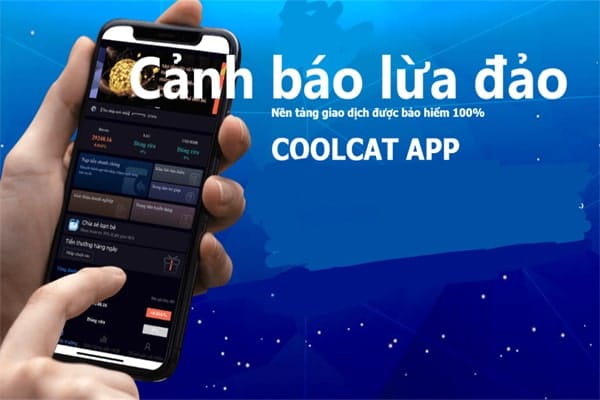 Coolcat là một trong những App Đầu Tư Kiếm Tiền Lừa Đảo