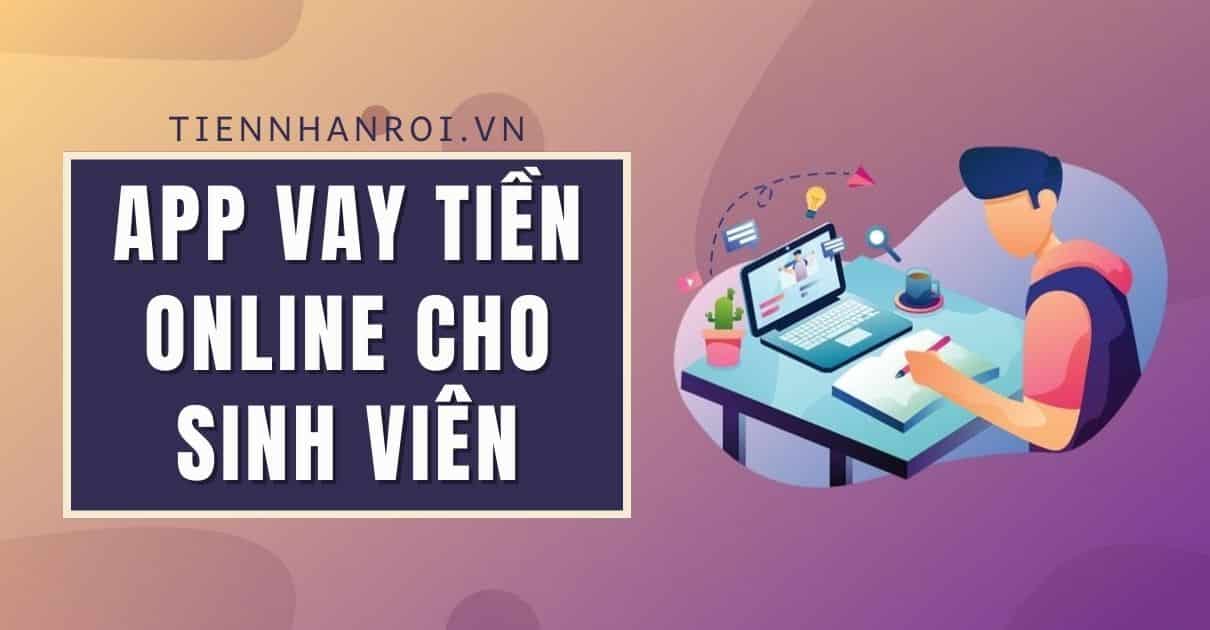 App Vay Tiền Online Cho Sinh Viên