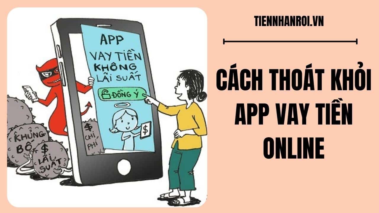 Cách Thoát Khỏi App Vay Tiền Online