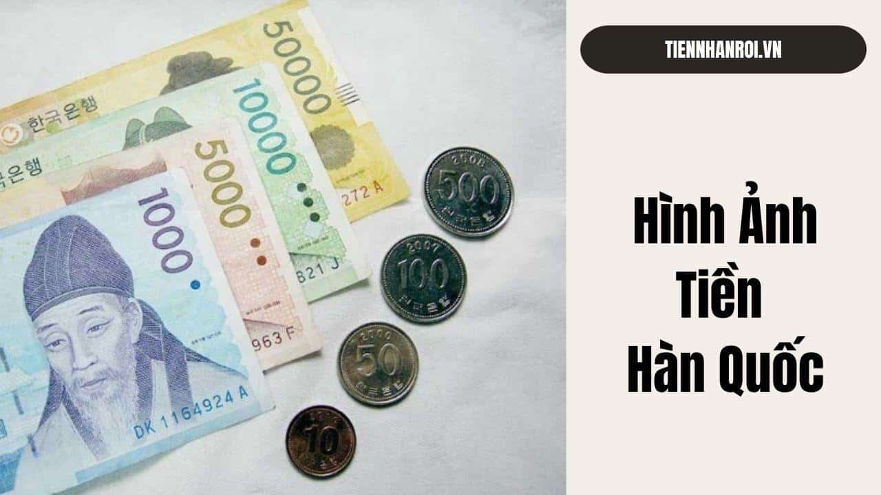 Hình các tờ tiền Hàn Quốc