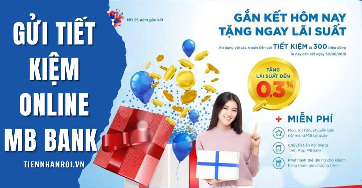 Gửi Tiết Kiệm Online MB Bank