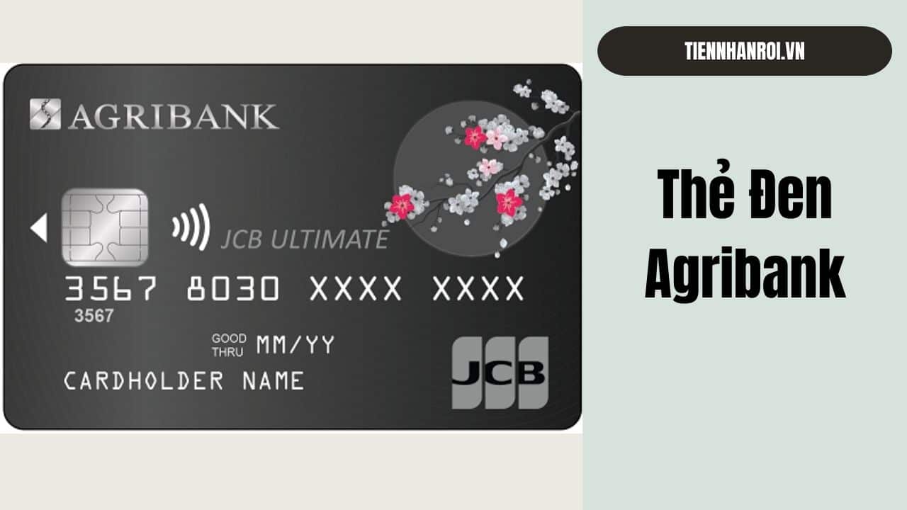 Thẻ Đen Agribank