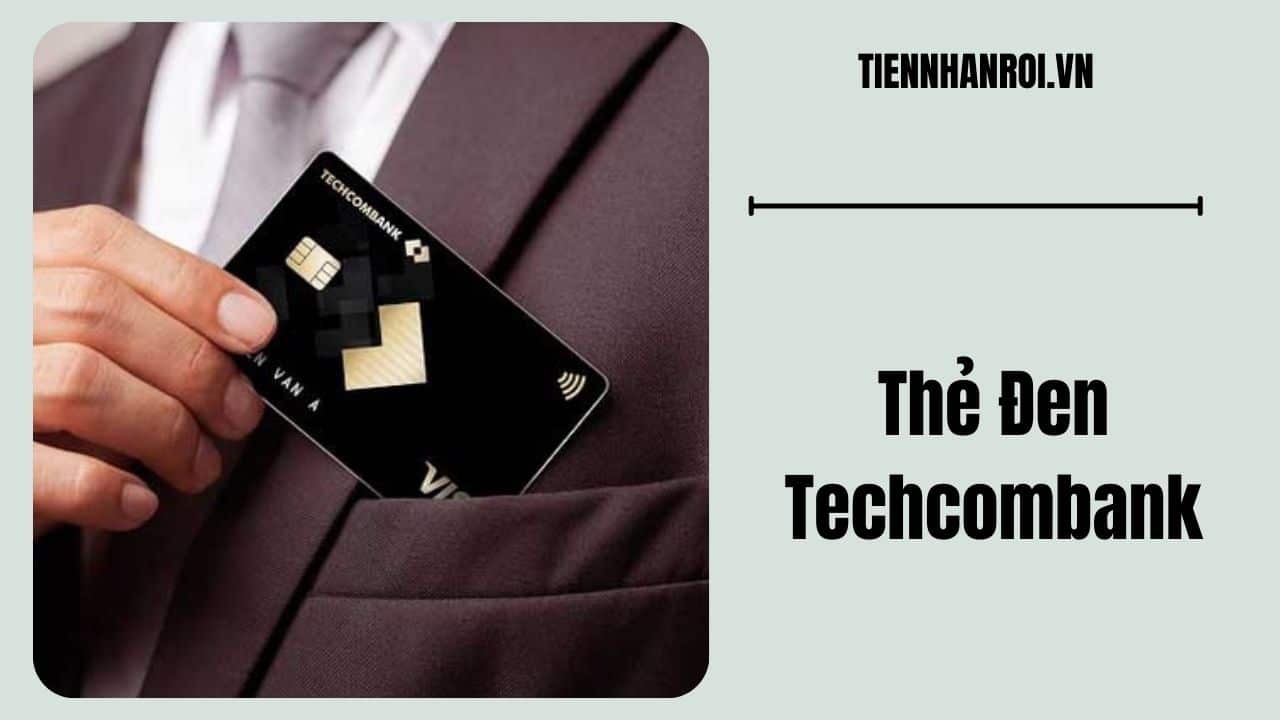 Thẻ Đen Techcombank