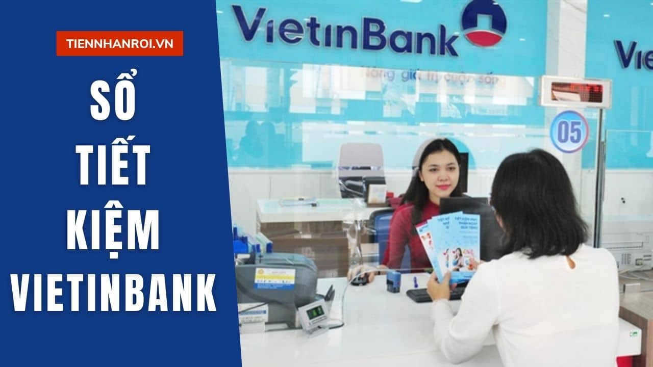 Sổ Tiết Kiệm Vietinbank