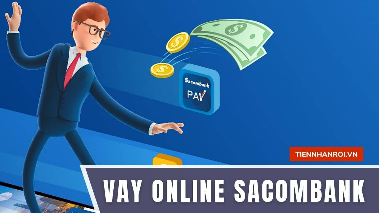 Vay Online Sacombank