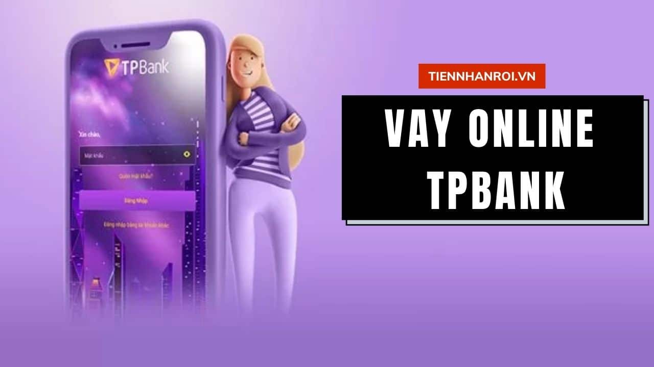 Vay Online TPBank