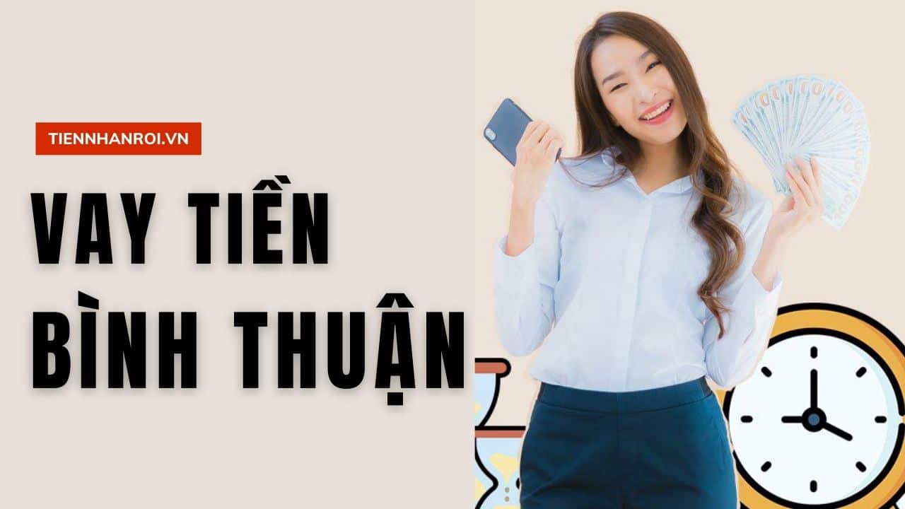 Vay Tiền Bình Thuận