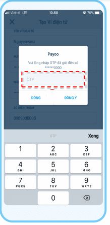 Nhập mã OTP được gửi đến số điện thoại và chọn Đồng ý