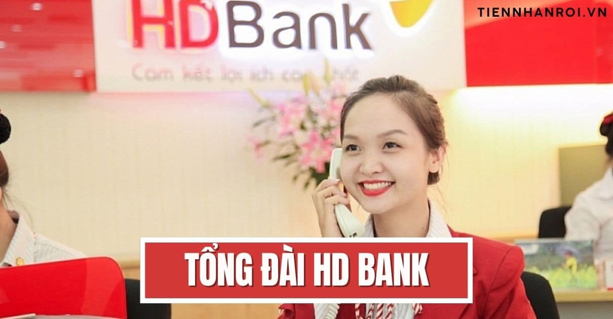 Tổng Đài HD Bank