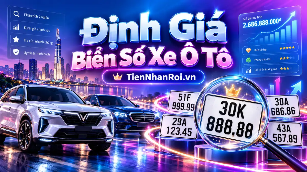 Định Giá Biển Số Xe Ô Tô